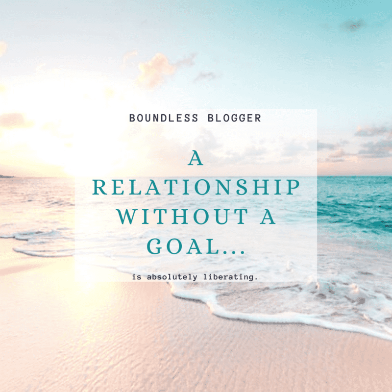 A Relationship Without a Goal
