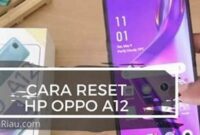 Reset Hp Oppo A12