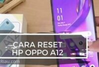 Cara Mencadangkan Data Pada Hp Oppo A12