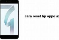 Reset Hp Oppo A71