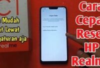 Cara Reset Hp Realme C1 Dengan Menggunakan Pengaturan