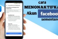 Cara Menonaktifkan Facebook Sementara dan Permanen